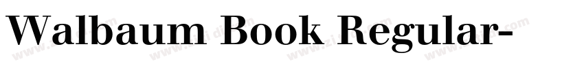 Walbaum Book Regular字体转换